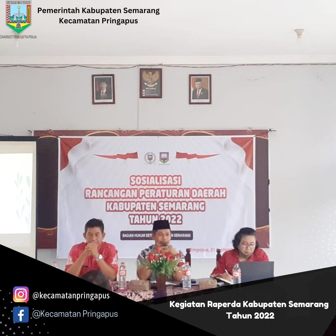 Kegiatan Sosialisasi Rancangan Peraturan Daerah Kabupaten Semarang
